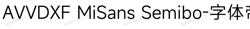 AVVDXF MiSans Semibo字体转换